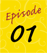Episode 01