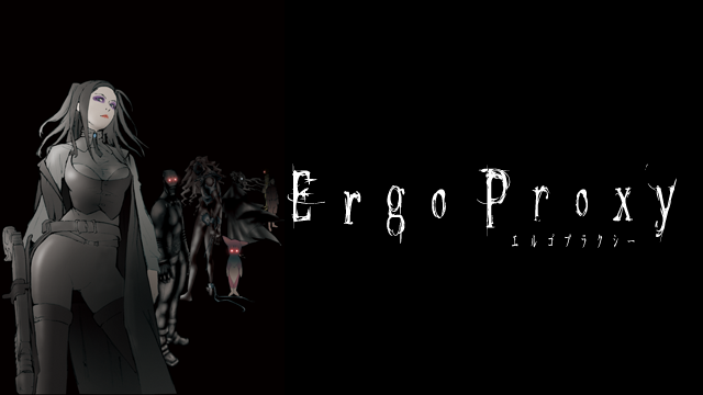 アニメ｜Ergo Proxy（エルゴプラクシー）の動画を全話無料で見れる動画配信サイト